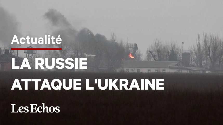 Illustration pour la vidéo La Russie lance une offensive militaire contre l'Ukraine