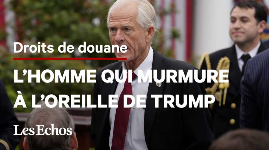 Illustration pour la vidéo Droits de douane : l’homme qui murmurait à l’oreille de Trump
