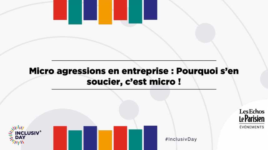 Illustration pour la vidéo Micro agressions en entreprise : Pourquoi s’en soucier, c’est micro !