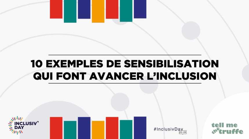 Illustration pour la vidéo 10 exemples de sensibilisation qui font avancer l’inclusion.