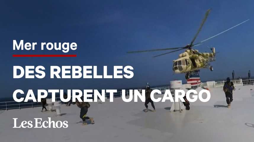 Illustration pour la vidéo Les images folles de la capture d’un cargo par les Houthis
