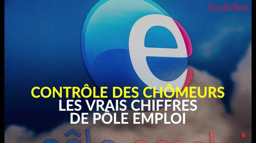 Illustration pour la vidéo Contrôle des chômeurs : les vrais chiffres de Pôle emploi