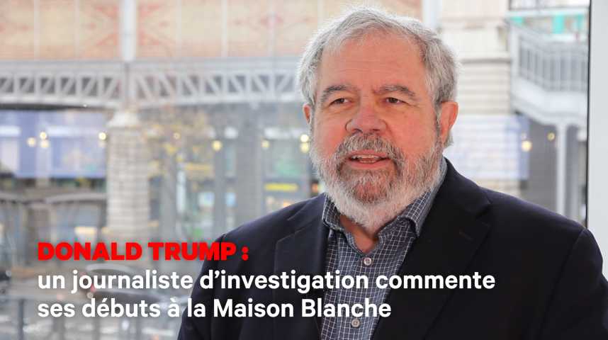 Illustration pour la vidéo Trump : un journaliste d’investigation commente ses débuts à la Maison Blanche