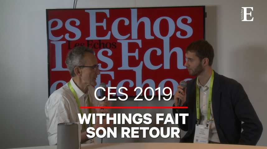 Illustration pour la vidéo CES 2019 : Withings fait son retour