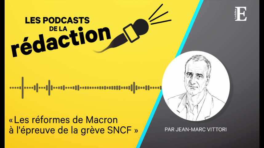 Illustration pour la vidéo Changer la SNCF : ce Graal de tout bon réformateur
